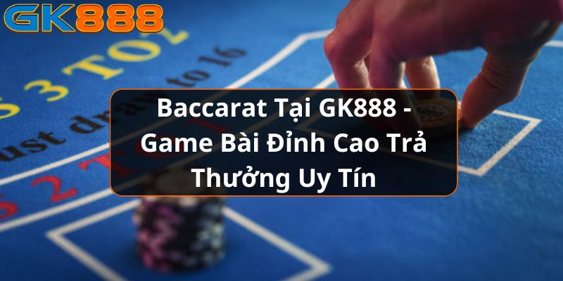 http://pontedeservicos.net/wp-content/uploads/2024/11/baccarat-tai-gk888.jpg